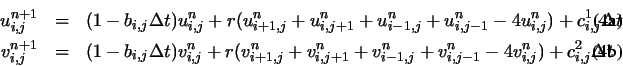 \begin{eqnarraya}u_{i,j}^{n+1} & = & (1-b_{i,j}\Delta t)u_{i,j}^n + r(u_{i+1,j}^...
...^n - 4v_{i,j}^n) + c^2_{i,j}\Delta t
\labelall{eq:GVF-iterative}
\end{eqnarraya}