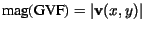 $\mbox{mag(GVF)} = \vert{\bf v}(x,y)\vert$