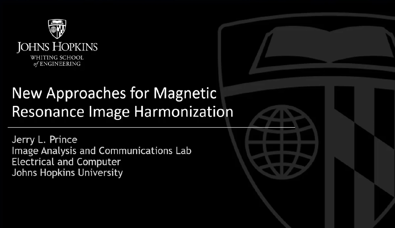2020-NeurIPS-Prince-Keynote-New-Approaches-for-Magnetic-Resonance-Image-Harmonization.jpg